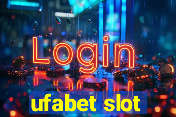 ufabet slot