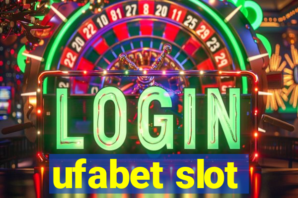 ufabet slot