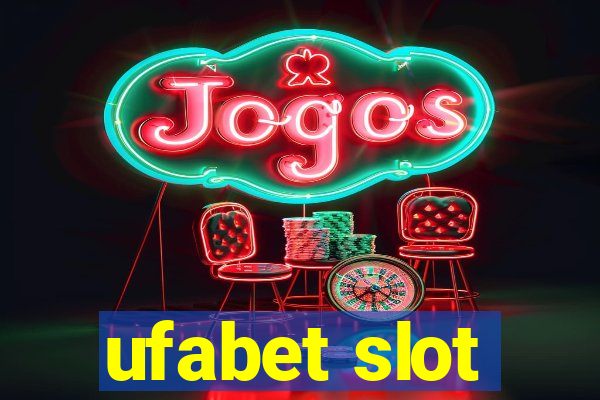 ufabet slot