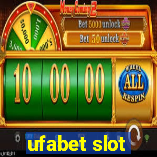 ufabet slot