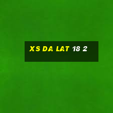 xs da lat 18 2