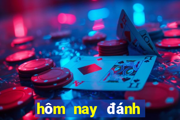 hôm nay đánh đề con gì nhỉ