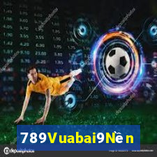 789Vuabai9Nền tảng trang web MG