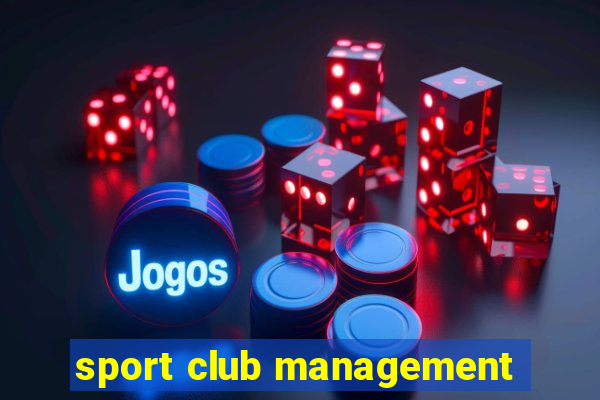 sport club management