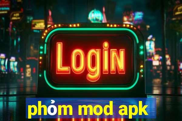 phỏm mod apk