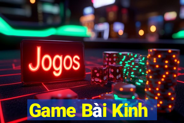 Game Bài Kinh