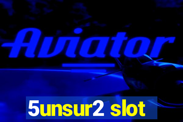 5unsur2 slot