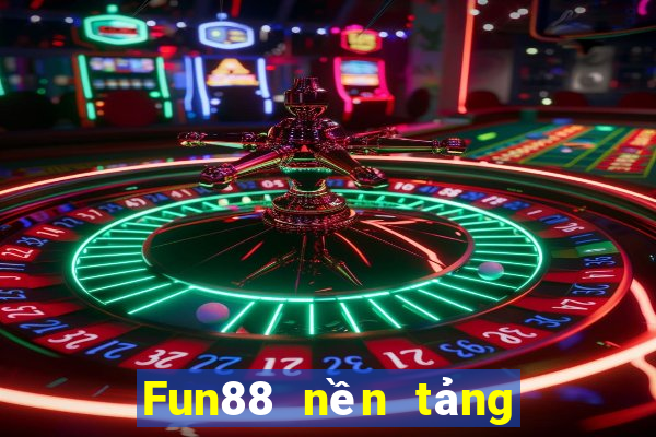 Fun88 nền tảng xổ số Android