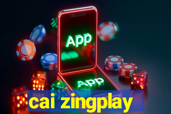 cai zingplay