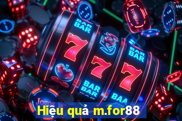 Hiệu quả m.for88