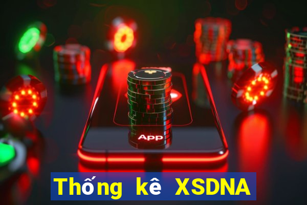 Thống kê XSDNA Thứ 6