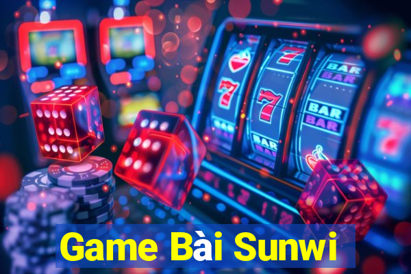 Game Bài Sunwi