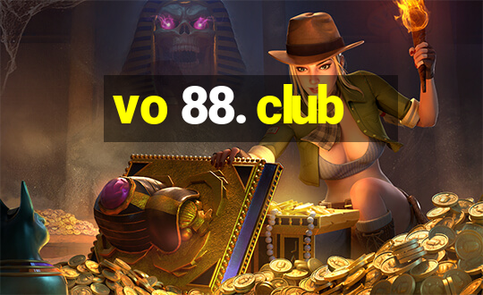 vo 88. club