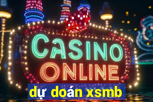 dự doán xsmb