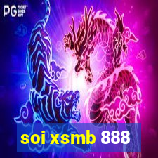 soi xsmb 888