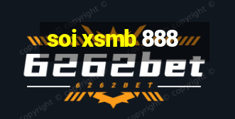 soi xsmb 888