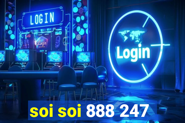 soi soi 888 247