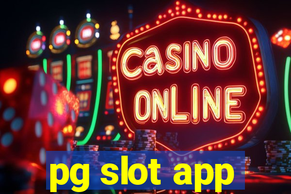 pg slot app