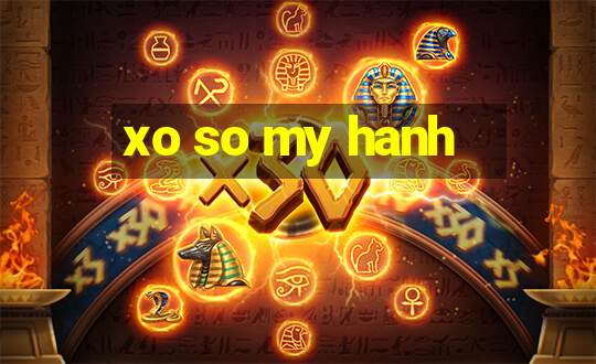 xo so my hanh