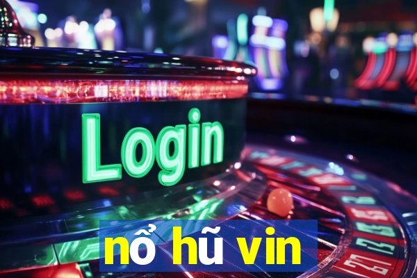 nổ hũ vin