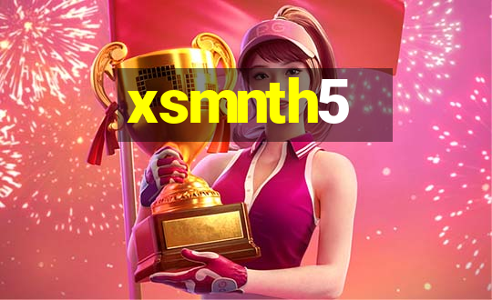 xsmnth5