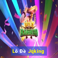 Lô Đề Jqking