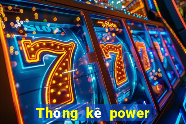 Thống kê power 6 55 ngày 31