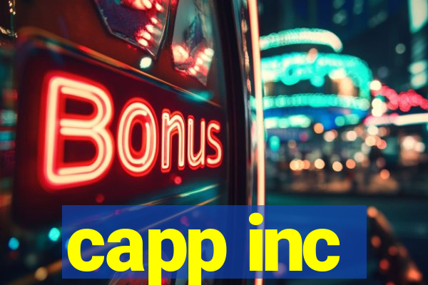 capp inc