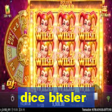 dice bitsler