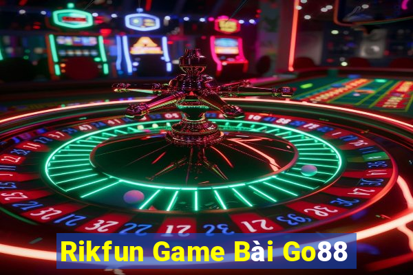 Rikfun Game Bài Go88