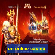 on online casino