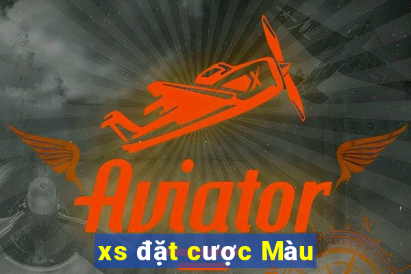 xs đặt cược Màu