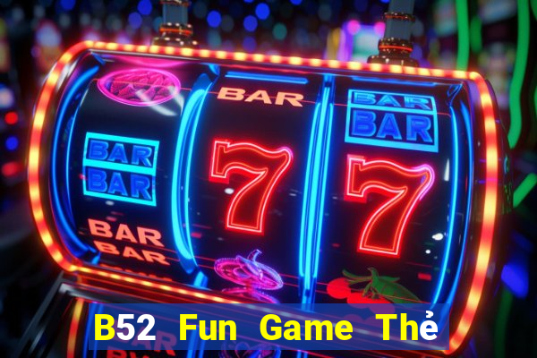 B52 Fun Game Thẻ Bài Eloras