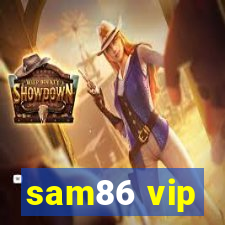 sam86 vip