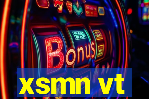 xsmn vt