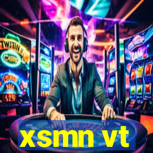 xsmn vt