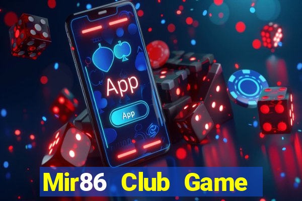 Mir86 Club Game Bài Ma Thuật