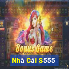 Nhà Cái S555