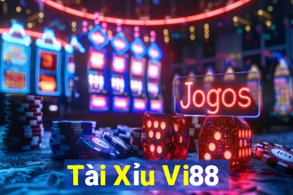 Tài Xỉu Vi88