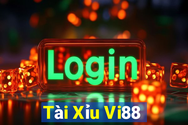 Tài Xỉu Vi88