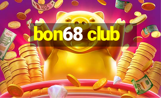 bon68 club