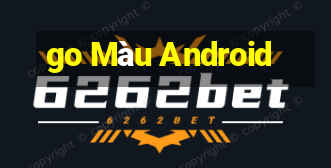 go Màu Android