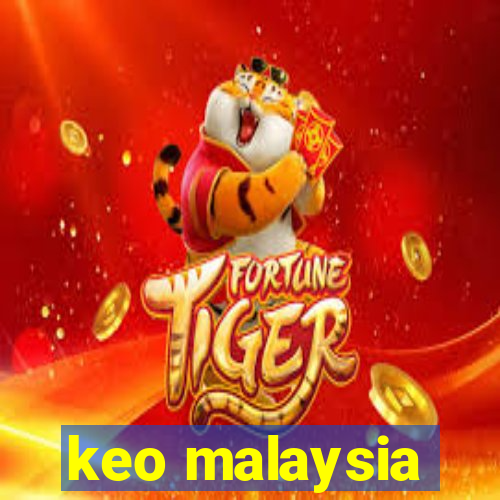 keo malaysia