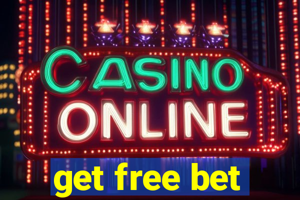 get free bet