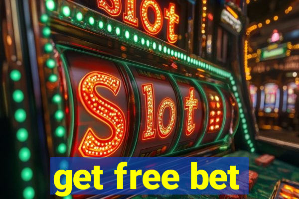 get free bet