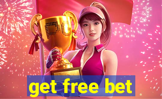 get free bet