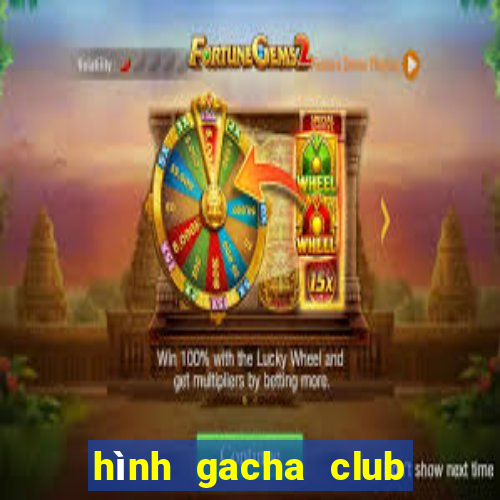 hình gacha club edit đẹp