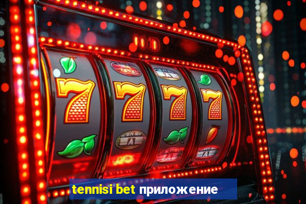 tennisi bet приложение