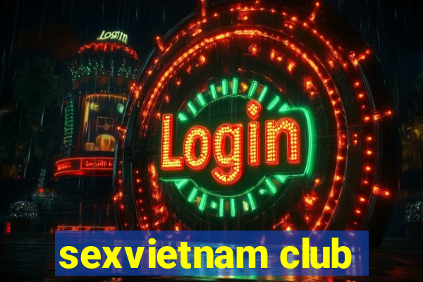 sexvietnam club