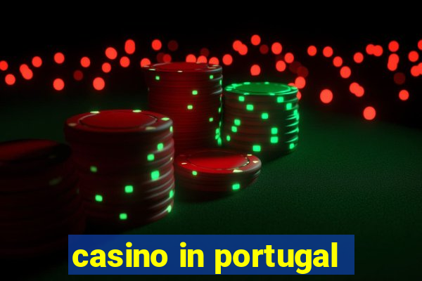 casino in portugal